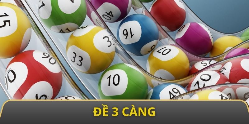 Đề 3 Càng Là Gì? Bỏ Túi 4 Cách Soi Cầu Cực Chuẩn